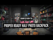 Load and play video in Gallery viewer, CRUMPLER HOW Tos Proper Roady Half Photo Backpack